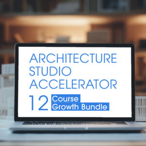 Architecture Studio Accelerator - 12 Courses Growth Bundle